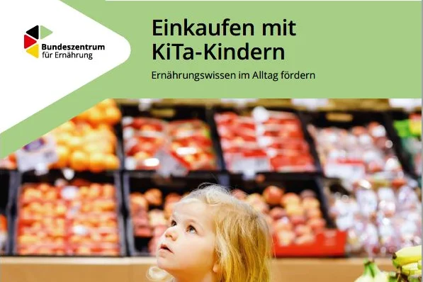 Titelbild "Einkaufen mit KiTa-Kindern. Ernährungswissen im Alltag fördern"