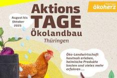 Flyer der Aktionstage mit einem Huhn in der Mitte. Inmitten des Flyers steht Aktionstage Ökolandbau Thüringen. Klick führt zu Großansicht.
